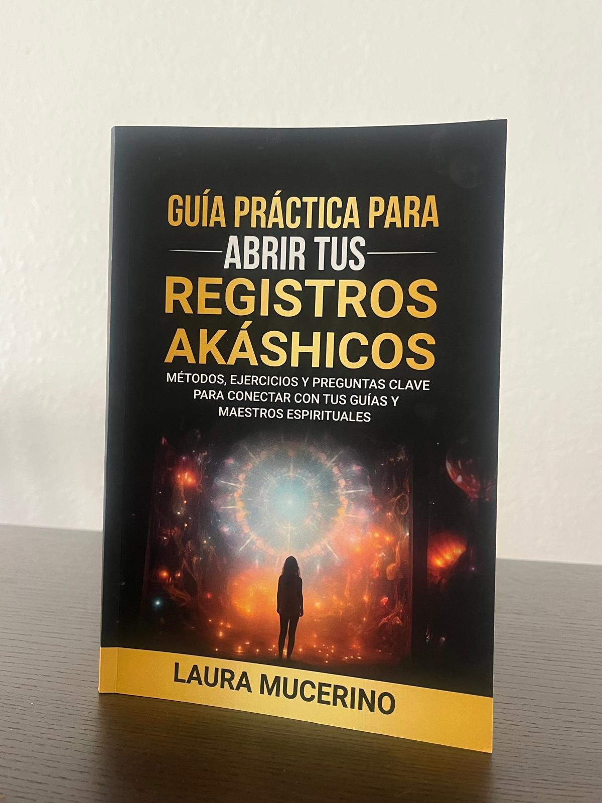 Guía Práctica para Abrir tus Registros Akáshicos (Versión Impresa)